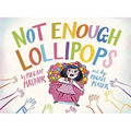 Not Enough Lollipops