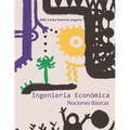 Ingeniería económica: Nociones Básicas
