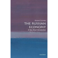 The Russian Economy: A Very Short Introduction