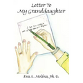 Letter to My Granddaughter