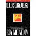 Let History Judge: The Origins and Consequences of Stalinism