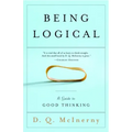 Being Logical: A Guide to Good Thinking