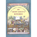 In Aunt Lucy's Kitchen