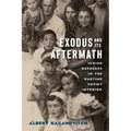 Exodus and Its Aftermath: Jewish Refugees in the Wartime Soviet Interior