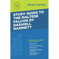 Study Guide to The Maltese Falcon by Dashiell Hammett