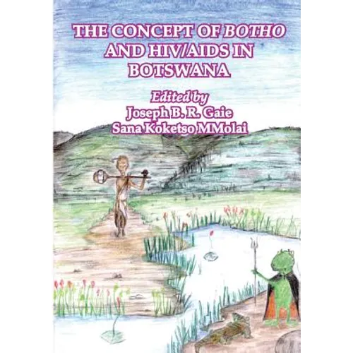 The Concept of Botho and HIV/AIDS in Botswana