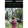 The Selected Poetry of Edna St. Vincent Millay: (Renascence and Other Poems, A Few Figs from Thistles, Second April, and The Ballad of the Harp-Weaver