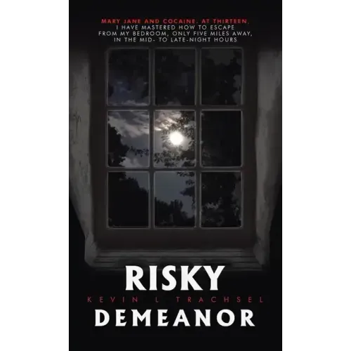 Risky Demeanor