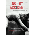 Not by Accident