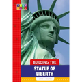 Building the Statue of Liberty