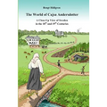 The world of Cajsa Andersdotter: A close-up view of Sweden in the 18th and 19th century