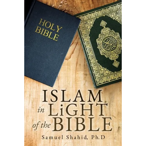 ISLAM IN LiGHT OF THE BIBLE