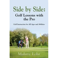 Side by Side: Golf Lessons with the Pro