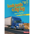 Look Inside a Big Rig: How It Works