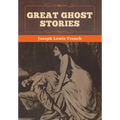 Great Ghost Stories