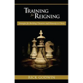 Training for Reigning: Strategies for Building Character and Maturity in Christ