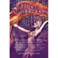 The Night Bazaar: Eleven Haunting Tales of Forbidden Wishes and Dangerous Desires
