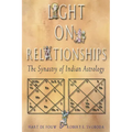 Light on Relationships: The Synastry of Indian Astrology
