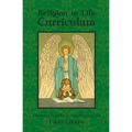 Religion in Life Curriculum First Grade Teachers Plan Book and Manual