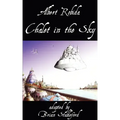 Chalet in the Sky