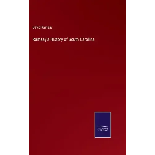 Ramsay's History of South Carolina