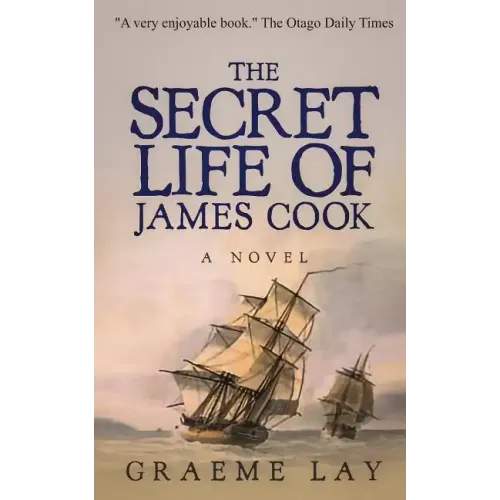 The Secret Life of James Cook