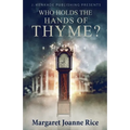 Who Holds the Hands of Thyme