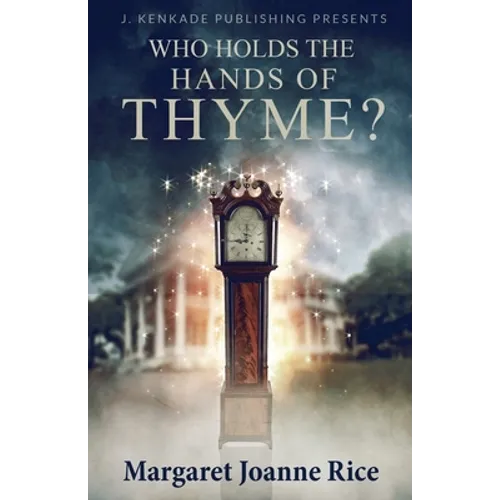 Who Holds the Hands of Thyme