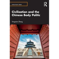 Civilization and the Chinese Body Politic