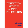 Direccion Artistica de Cine y Television