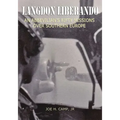 Langdon Liberando: An Abbevilian's Fifty Missions over Southern Europe