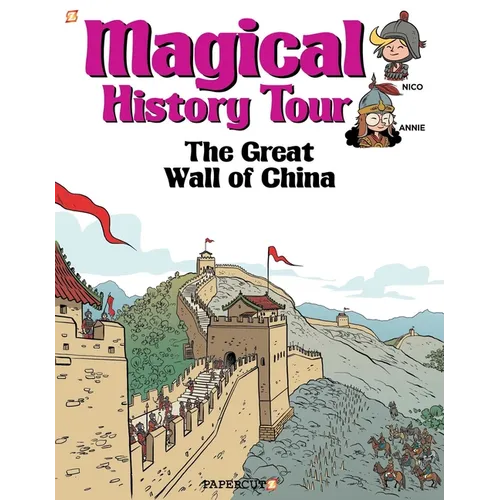 Magical History Tour Vol. 2: The Great Wall of China: The Great Wall of China