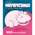 There's a Hippopotamus on Our Roof Eating Cake