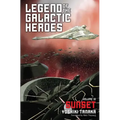 Legend of the Galactic Heroes, Vol. 10: Sunset