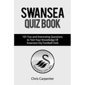 Swansea City Quiz Book