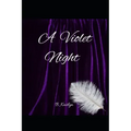 A Violet Night
