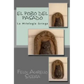 El Pozo del Pasado: La Mitología Griega