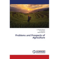 Problems and Prospects of Agriculture