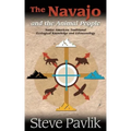 Navajo and the Animal People: Native American Traditional Ecological Knowledge and Ethnozoology