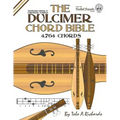 The Dulcimer Chord Bible: Standard Modal & Chromatic Tunings