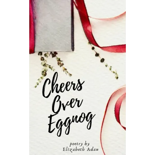 Cheers Over Eggnog