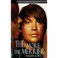 The More The Merrier: Gay Gangbang Erotica
