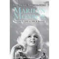 Icon: The Life, Times, and Films of Marilyn Monroe Volume 2 1956 to 1962 & Beyond