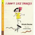 I (Don't) Like Snakes: Read and Wonder