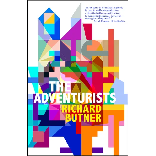 The Adventurists: And Other Stories