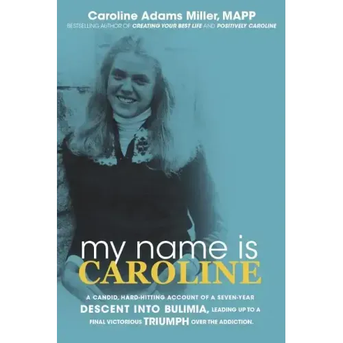 My Name is Caroline