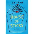 House of Sticks: A Memoir