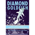 Diamond Goldfish: Excel Under Pressure & Thrive in the Game of Business