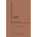 Code of Federal Regulations Title 6, Domestic Security, 2019