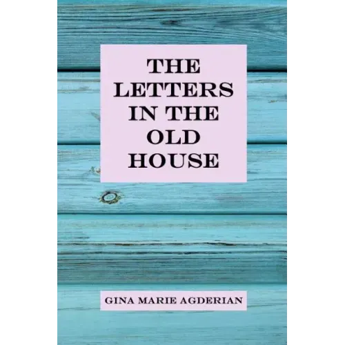 The Letters in the Old House